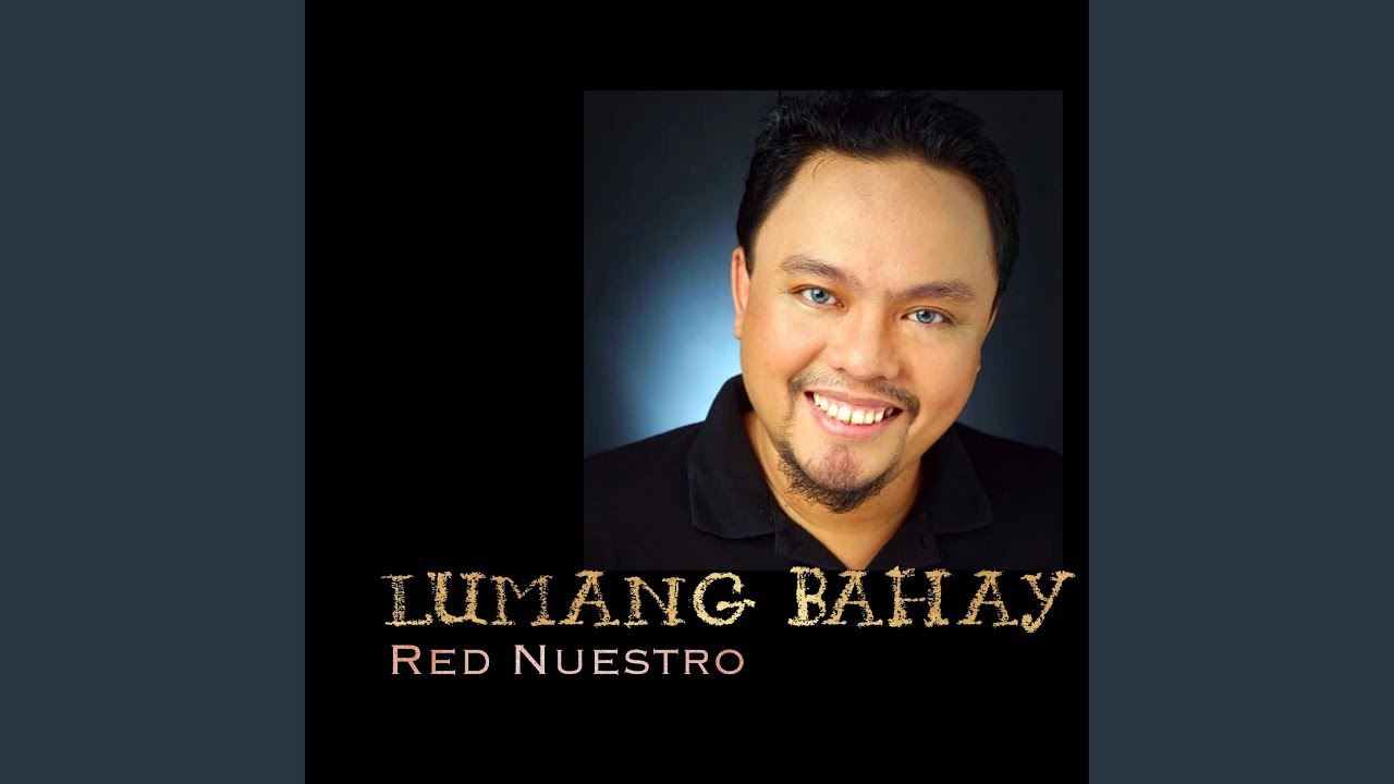 LUMANG BAHAY (feat. Red Nuestro)