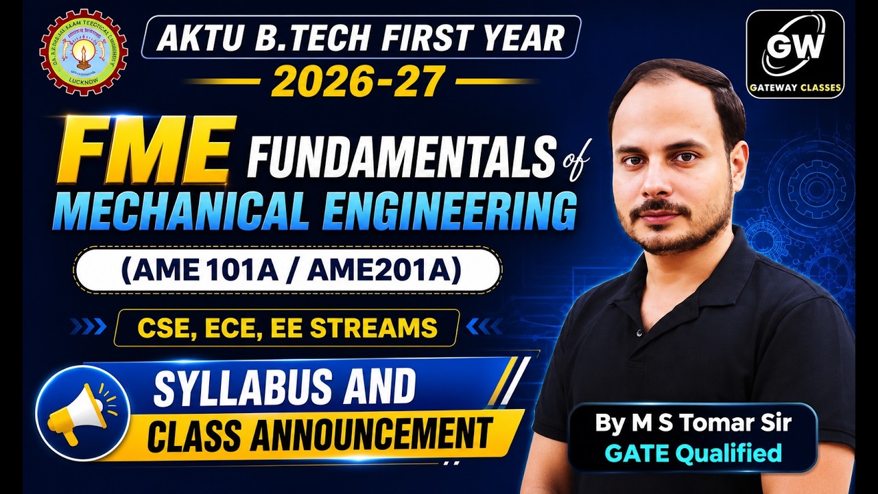 2026-27 New Syllabus B.Tech First Year Mechanical Engineering I By M S Tomar I Gateway Classes IAKTU