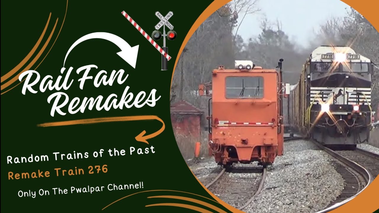 Pwalpar's Rail Fan Remake Train 276 1-25-2013