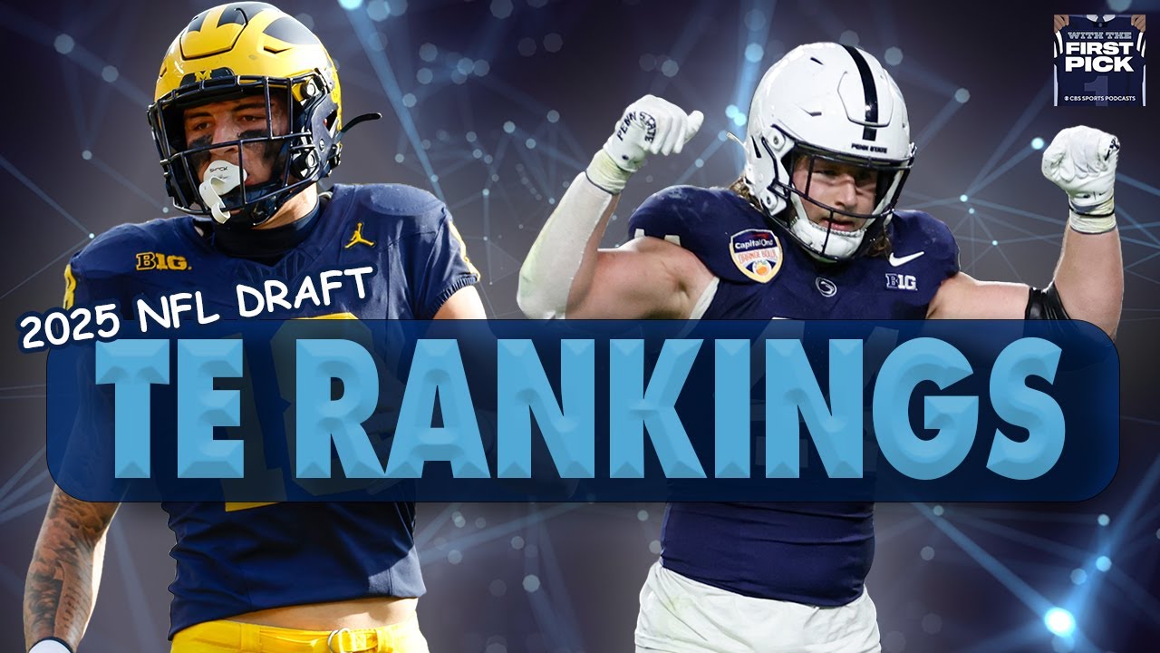 FINAL 2025 NFL Draft TE Prospect Rankings: Top 10, Pro Comps, Draft Range & more