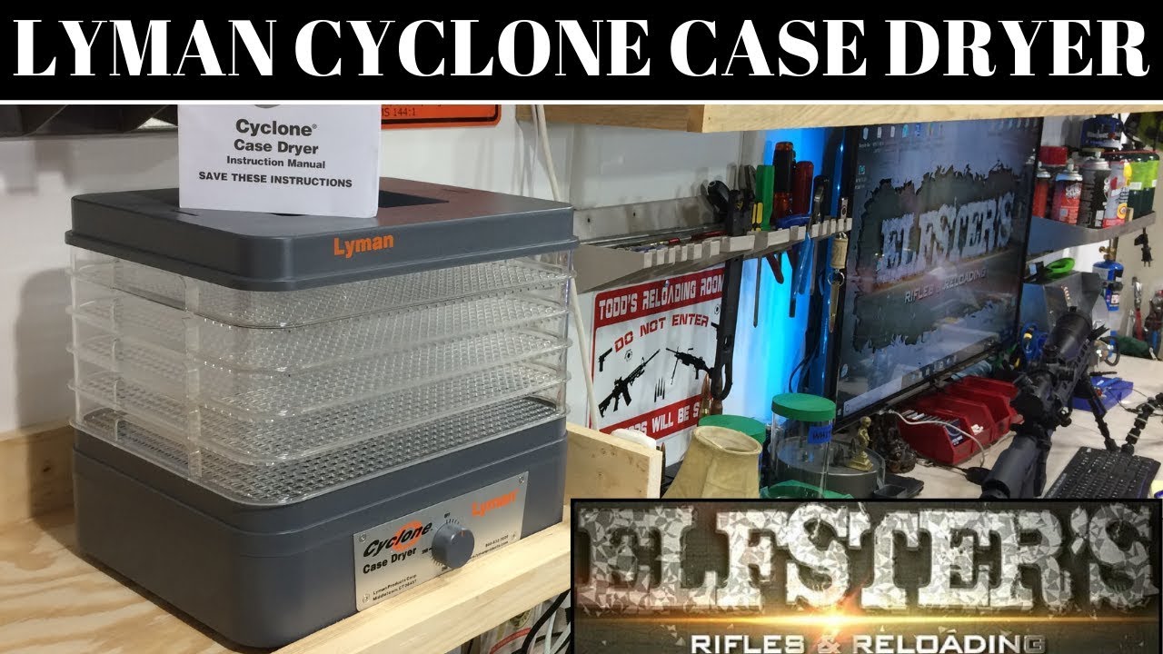 LYMAN CYCLONE CASE DRYER & OTHER METHODS OF DRYING BRASS