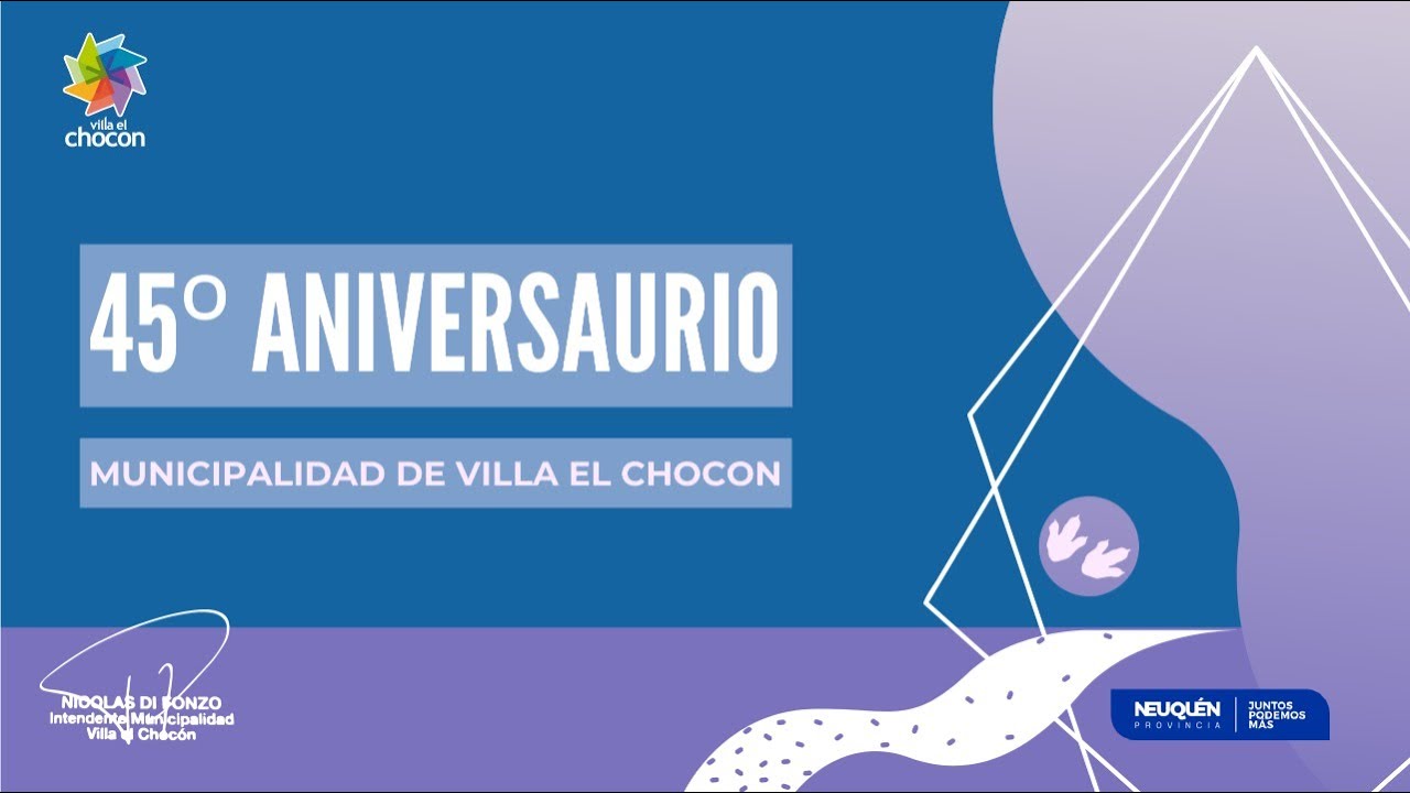 45 Aniversaurio Villa el Choc&oacute;n