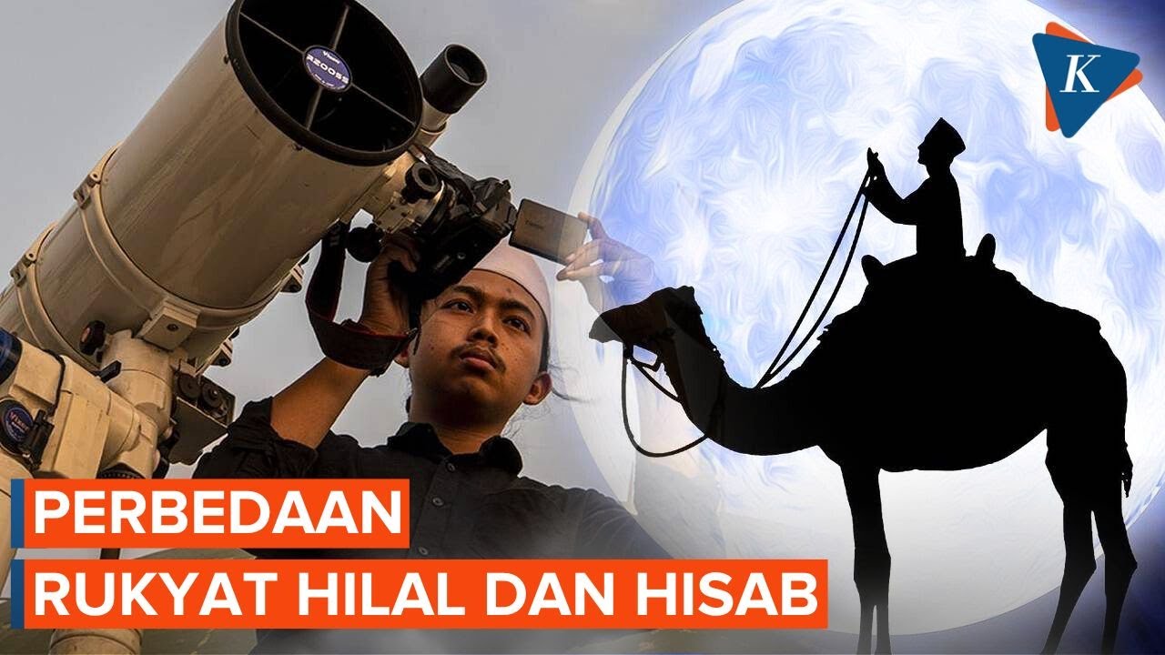 Apa Perbedaan Rukyat Hilal dan Hisab?