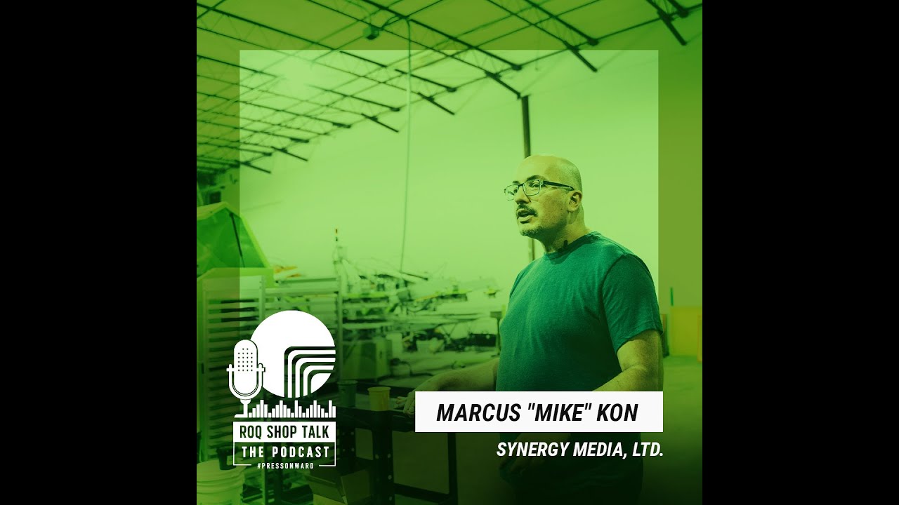 ROQ Shop Talk: S2E11 -- Printing with PRIDE with Synergy Media, LTD.