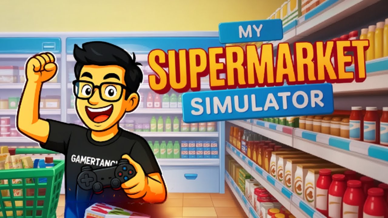 🛒 My Supermarket Simulator 3D 🧃 | Grocery Store Tycoon Gameplay | Gamertancy Runs the Aisles
