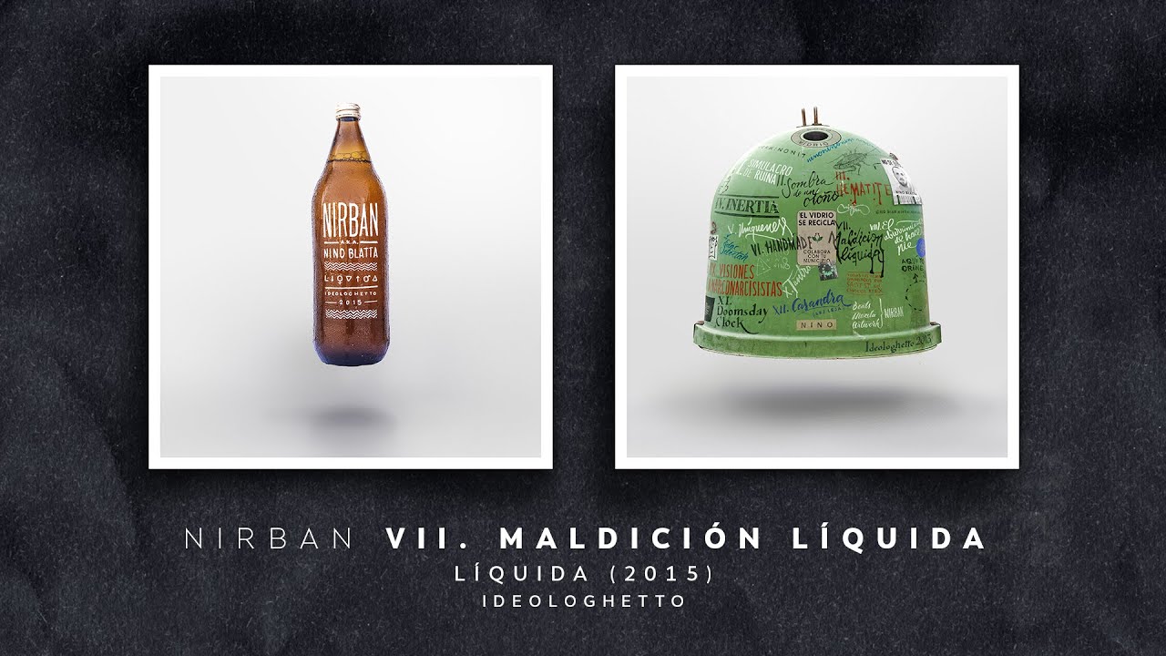 Nirban - VII. Maldición Líquida [Líquida (2015)]