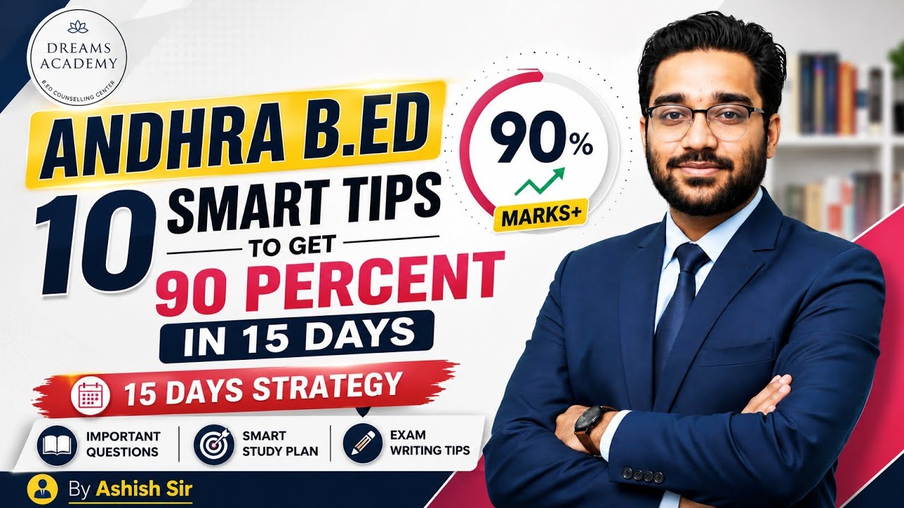 10 tips for Andhra B.Ed 1st semester . How to get 90 % in 15 Days.