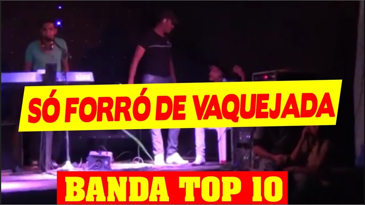 TOP 10 - SÓ FORRÓ DE VAQUEJADA [ Pra Relembrar ]