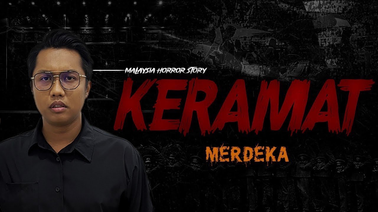 KISAH SERAM KERAMAT - SACRED HORROR STORY