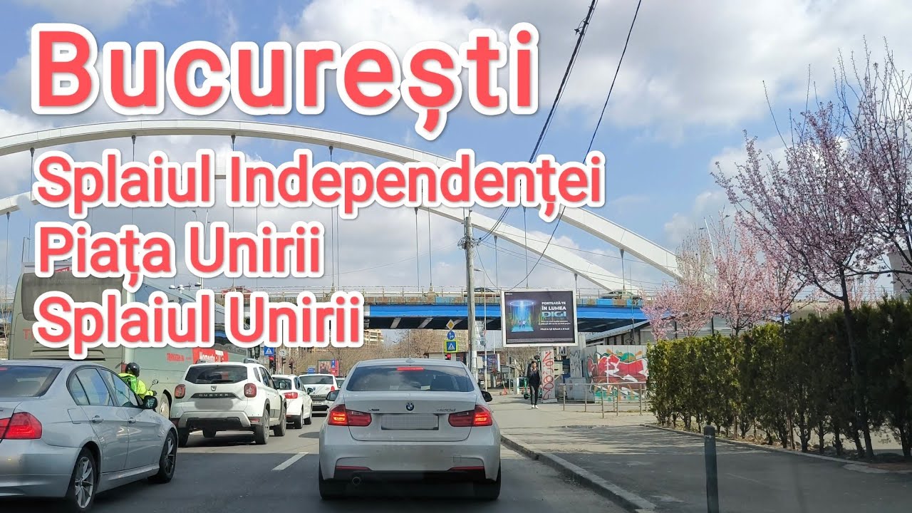Splaiul independentei - Piata Unirii - Splaiul Unirii | București | Martie 2024