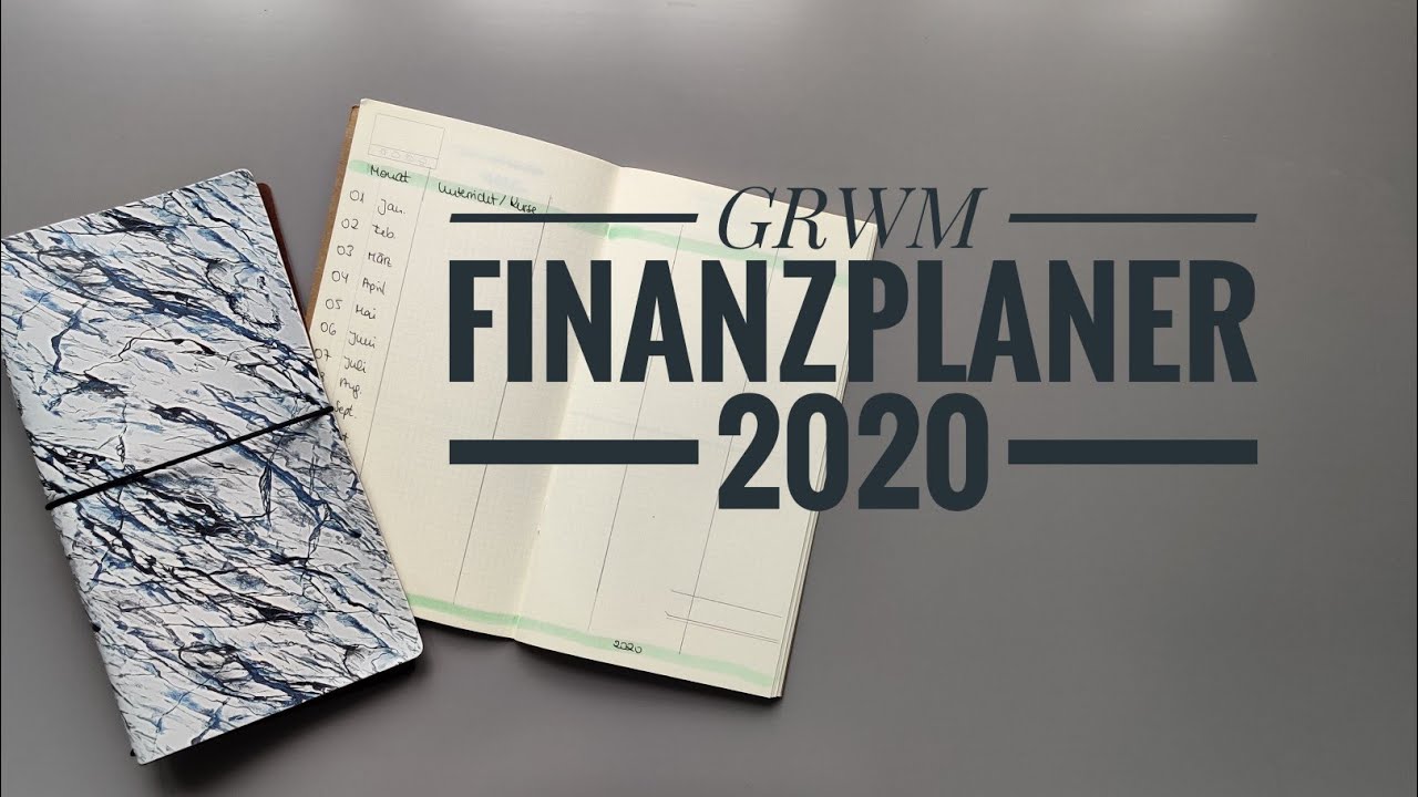 GRWM for 2020 | mein FINANZPLANER im DORI