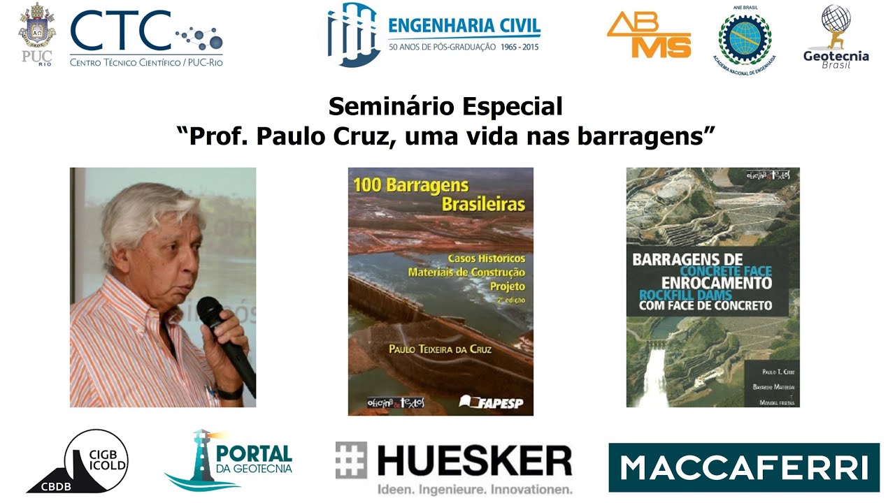 Seminário Especial: Prof. Paulo Cruz, uma vida nas barragens