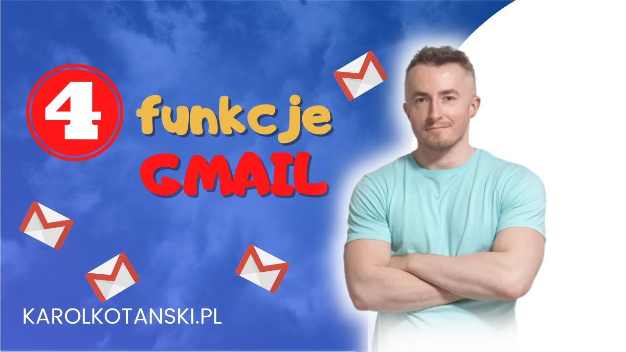 4 funkcje poczty GMAIL, które musisz znać