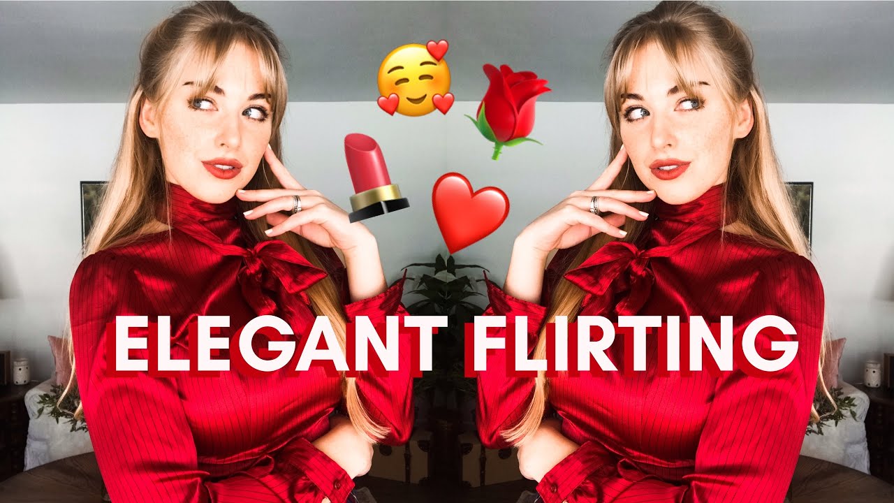 Elegant Flirting Tips & Techniques