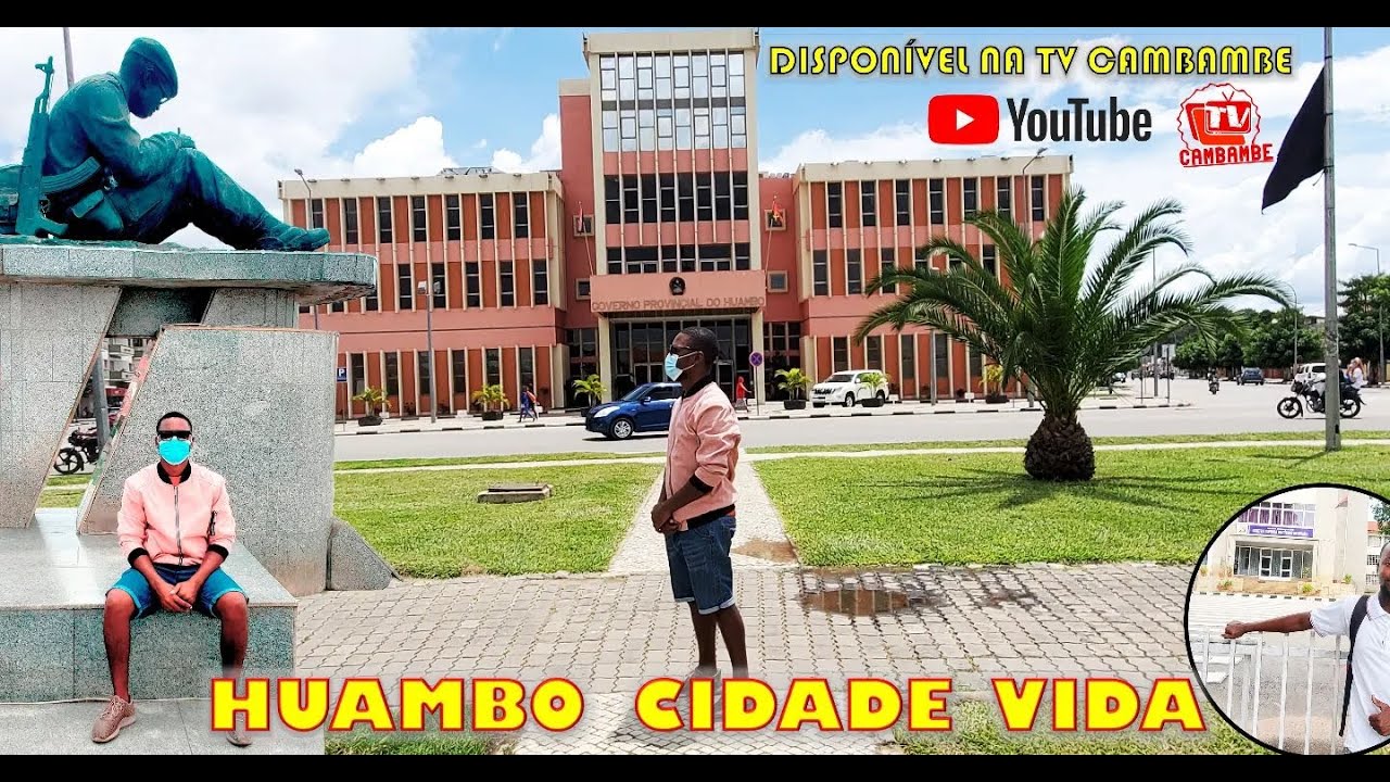 Descobre como é a província do Huambo !!!!!!