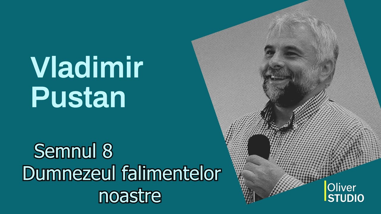 Vladimir Pustan - Semnul 8 - Dumnezeul falimentelor noastre