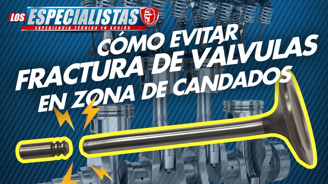 Fractura de Válvulas en Zona de Candados. Presentado por MORESA