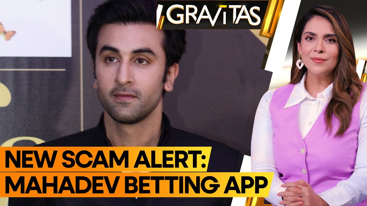 Gravitas: Why Indian celebs are under scanner in Mahadev Betting Scam