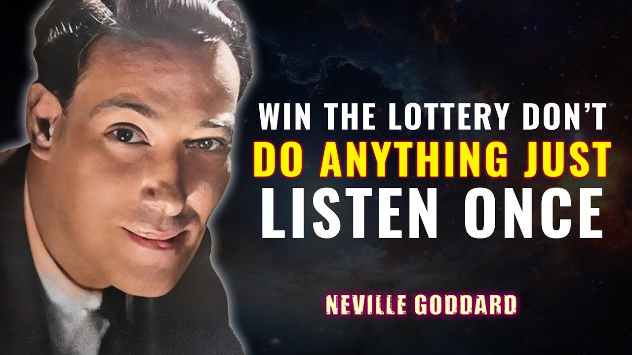 WIN THE LOTTERY DON'T DO ANYTHING JUST LISTEN ONCE  | NEVILLE GODDARD