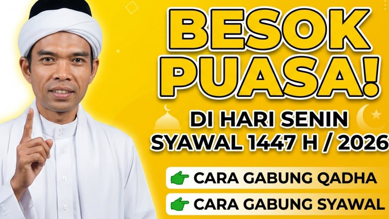 BESOK PUASA SENIN 10 SYAWAL 1447 H / 2026‼️ Jangan Sampai Terlewat! Ini Niat & Keutamaan Dahsyatnya