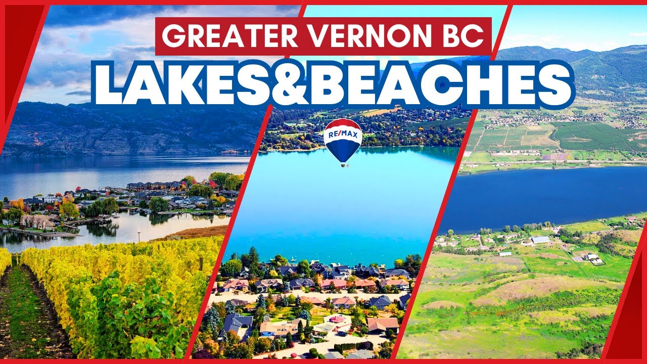 Discover Greater Vernon BC: Lakes and Beaches Oasis - Your Ultimate Guide to Nature's Paradise!