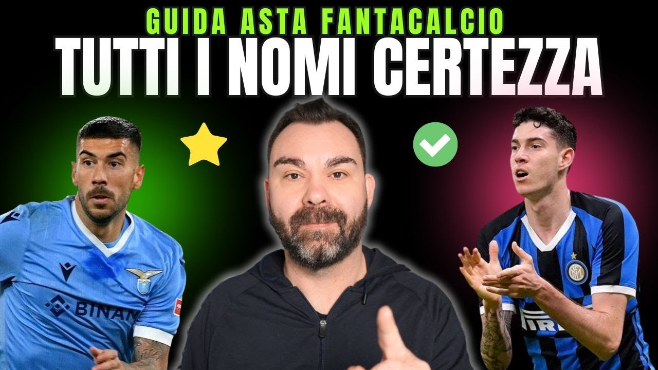 GIOCATORI CHIAVE e CERTEZZE di ogni squadra al FANTACALCIO👉Guida ASTA