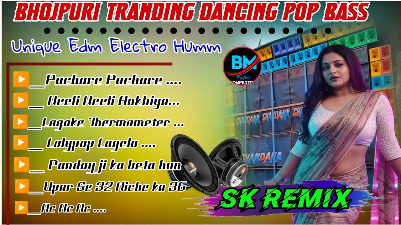 Bhojpuri 💫Tranding Dancing 💥pop Bass Unique 🤟 Edm Electro ✨Humming __Dj Sk Remix __Nandakumar Se 