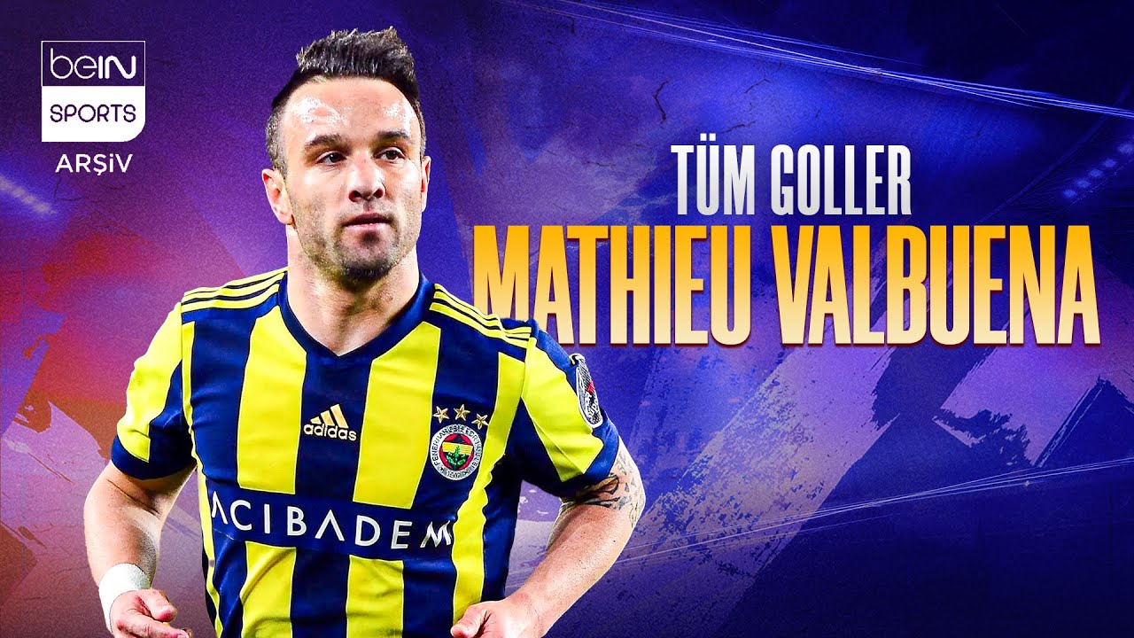 Mathieu Valbuena'nın Fenerbah&ccedil;e'deki T&uuml;m Golleri | Trendyol S&uuml;per Lig
