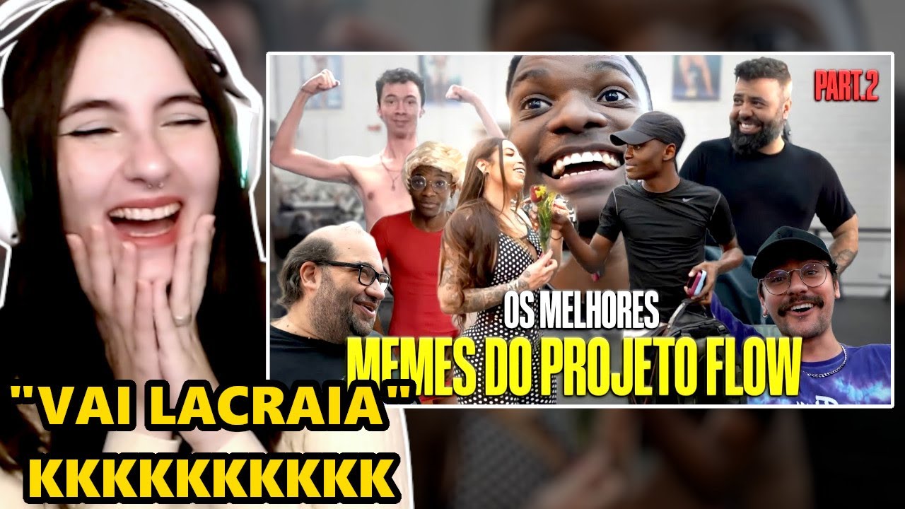 REAGINDO AOS MELHORES MEMES DO PROJETO FLOW - PART.2 | MUSCLECORTES 😆🤣