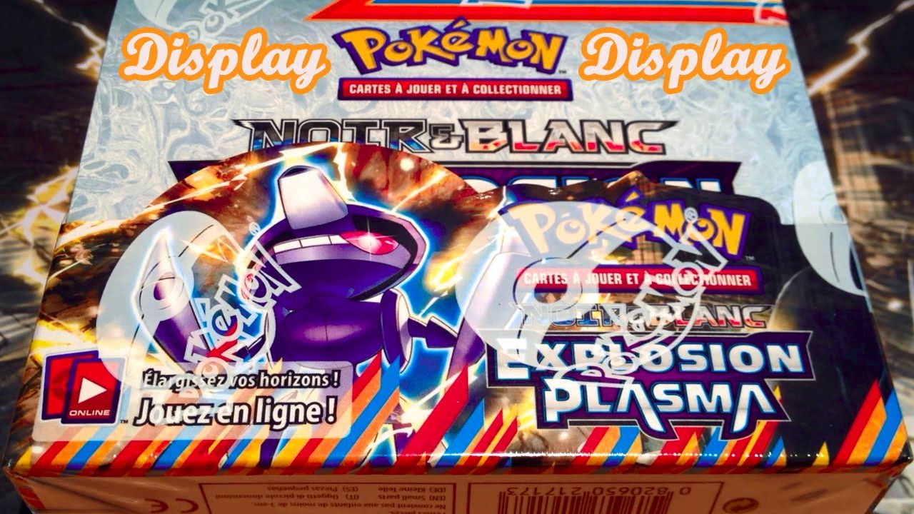 Ouverture d'un Display Pokémon Explosion Plasma #P1 ↔ 