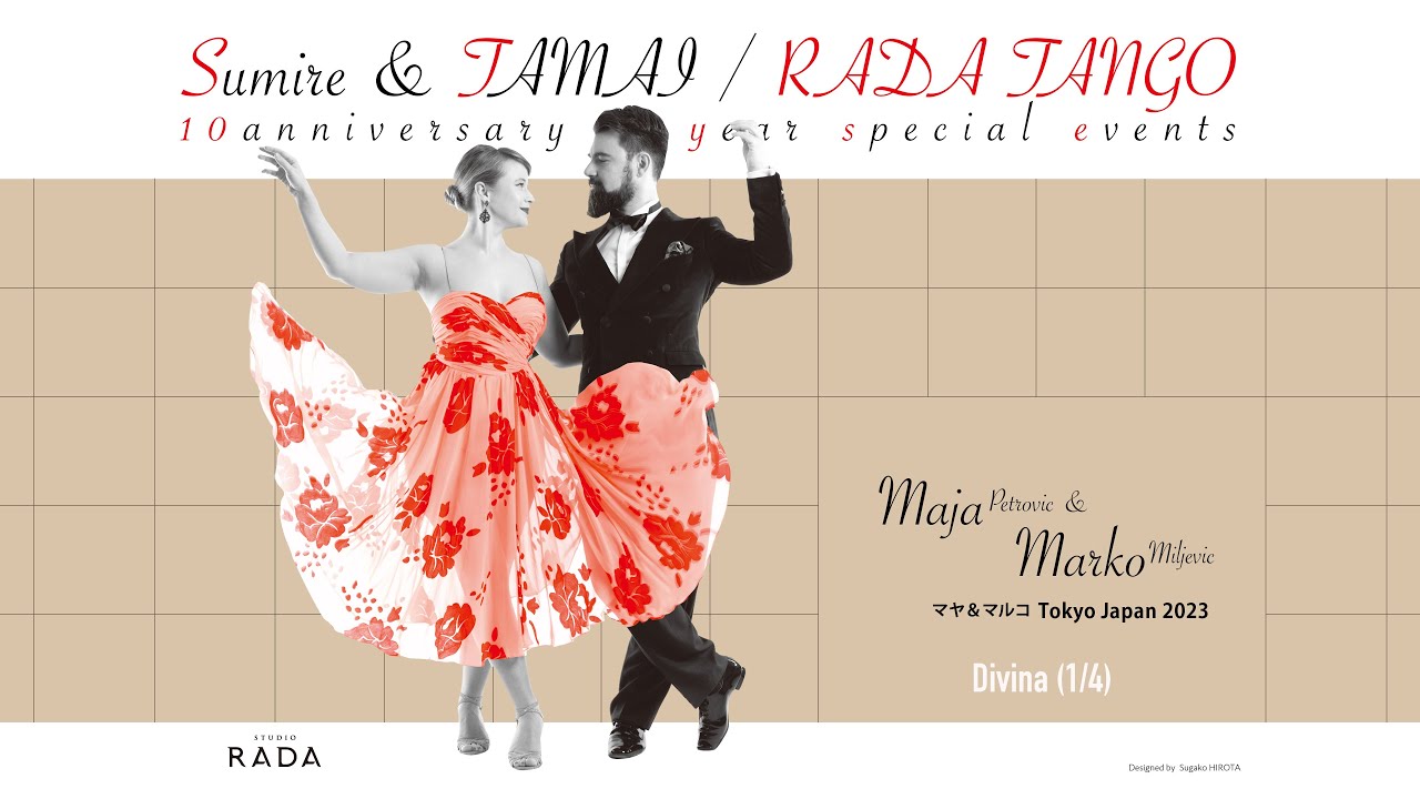 Maja & Marko 1/4 | Divina - RADA Tango 10th Anniversary Special | アルゼンチンタンゴ #tangoargentino