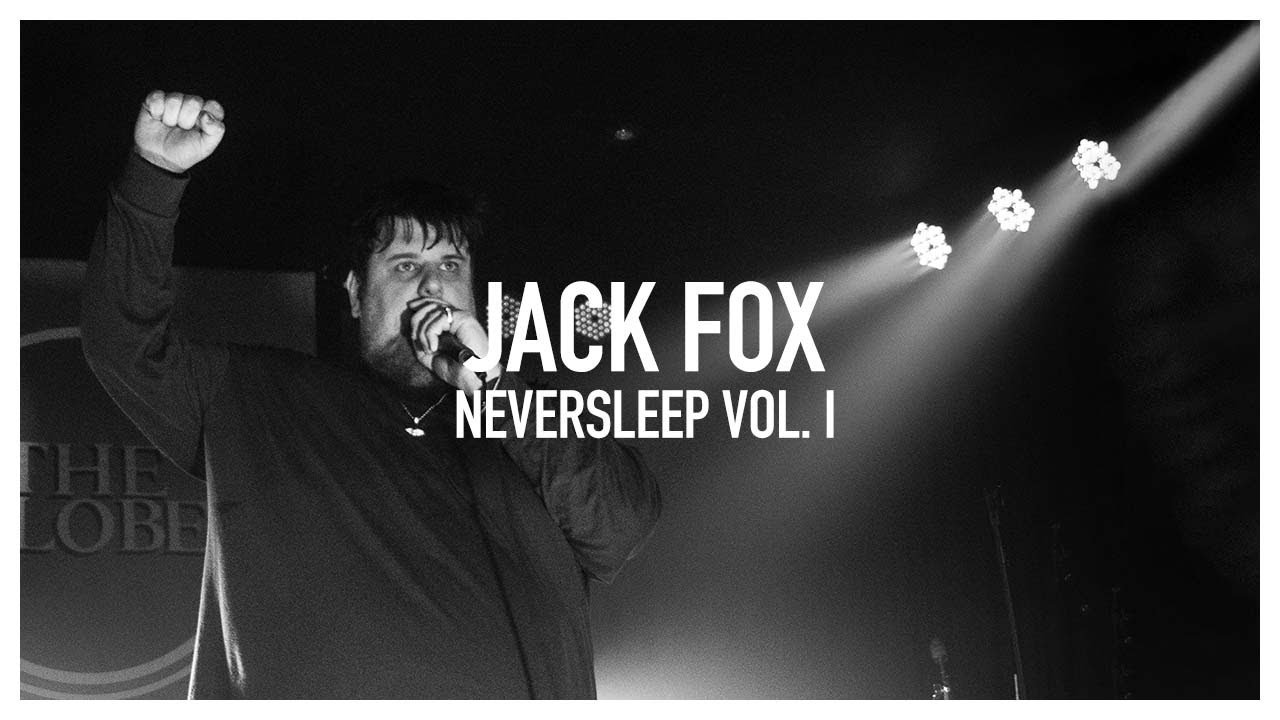 JACK FOX - LIVE SESSION [NEVERSLEEP VOL. I]