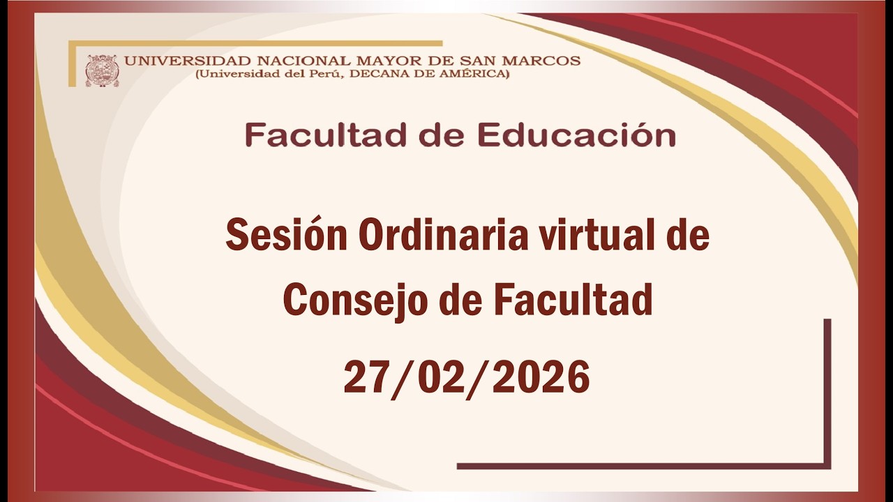 27-02-2026┤SESIÓN ORDINARIA VIRTUAL DEL CONSEJO DE FACULTAD