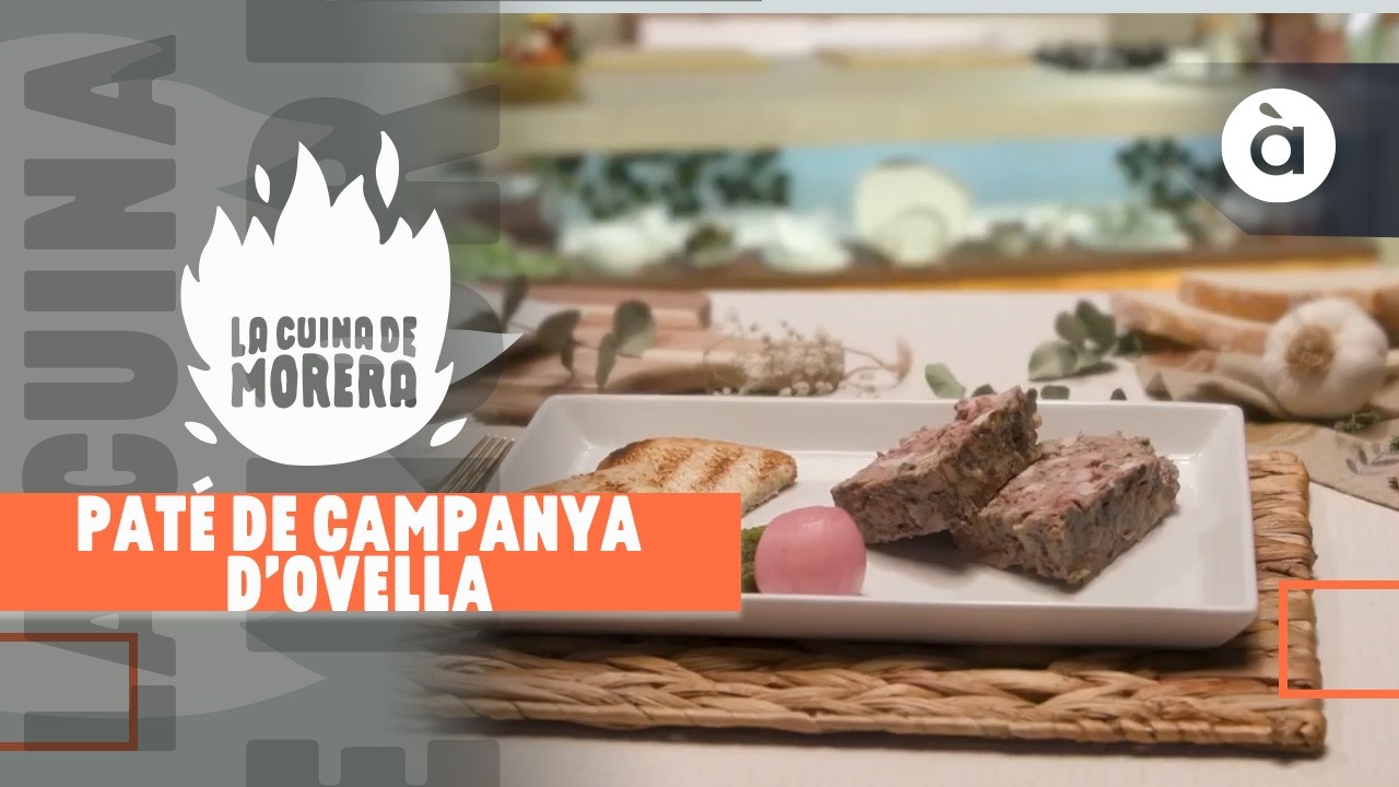 🍳 La cuina de Morera | Paté de campanya d'ovella