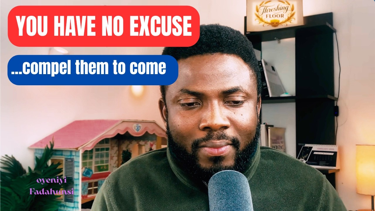 YOU HAVE NO EXCUSE