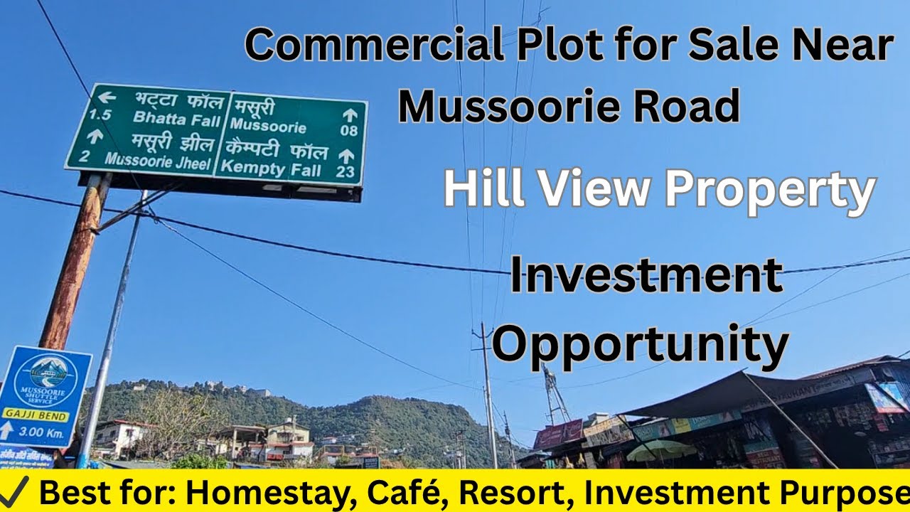 Commercial Plot for Sale Near Mussoorie Road | Hill View Property | Investment Opportunity