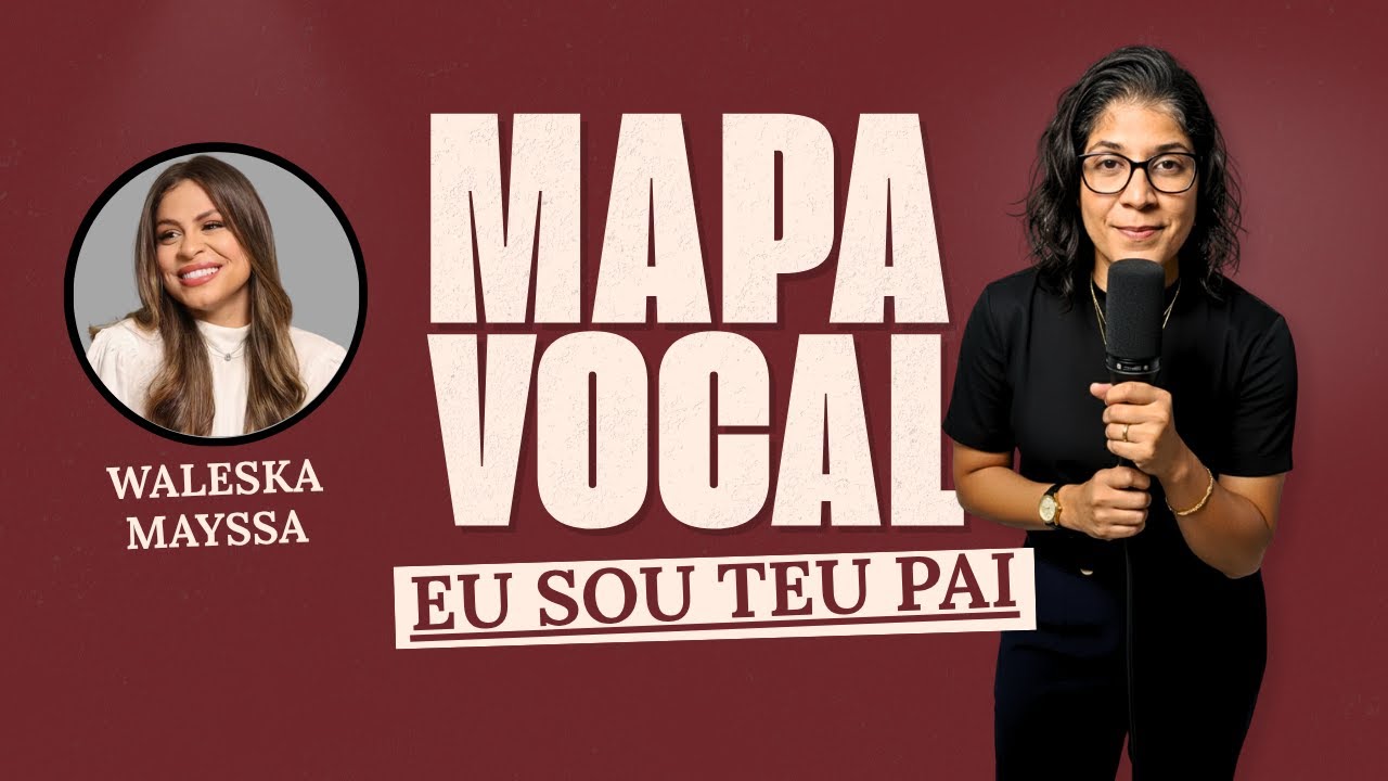 Como Cantar: Eu Sou Teu Pai - Valesca Mayssa