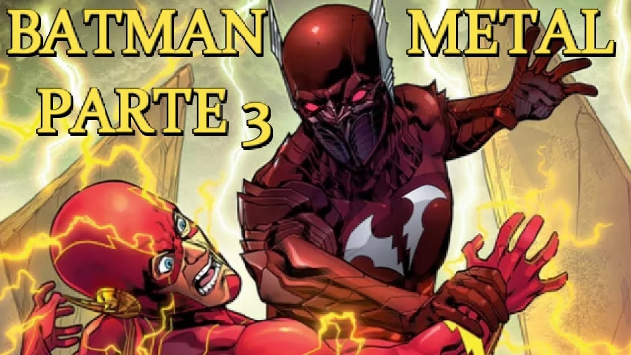 batman y flash se fusionan ?- justice league contra el dios murcielago - (batman metal) PARTE 3
