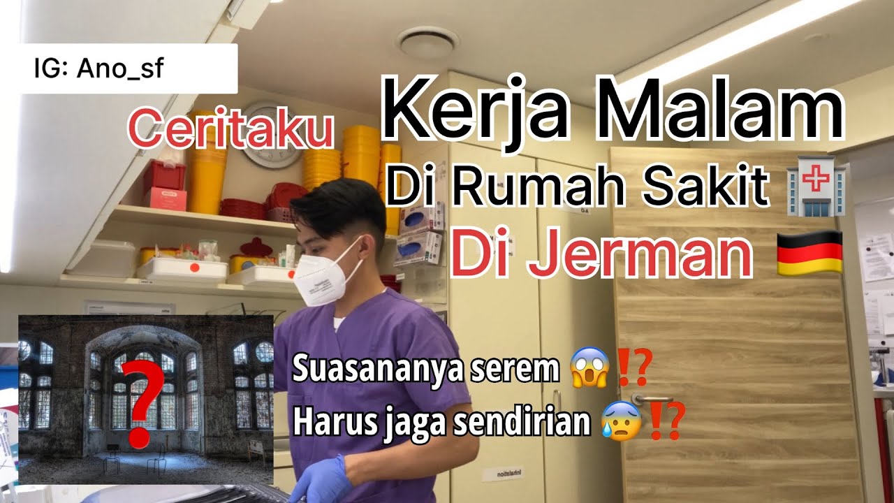 SHIFT MALAM DI RUMAH SAKIT DI JERMAN 🇩🇪 | PERAWAT INDONESIA DI JERMAN