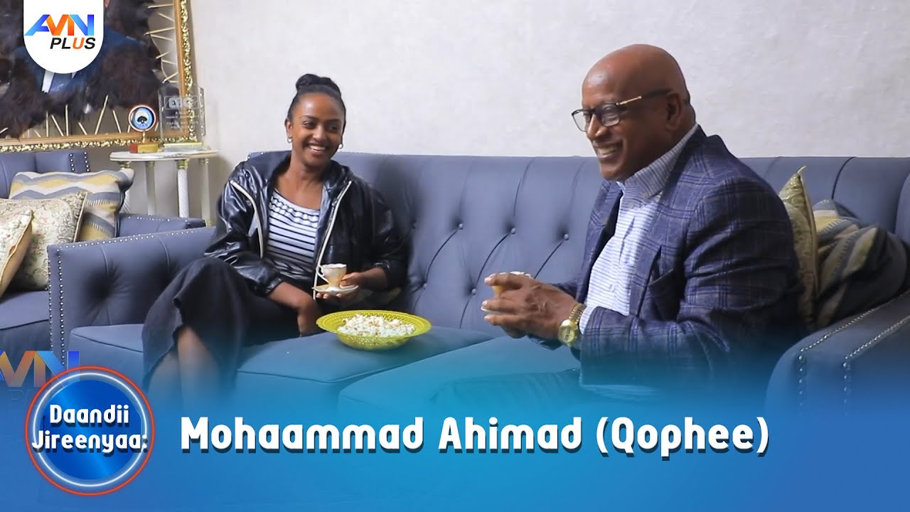 Daandii Jireenyaa: Mohaammad Ahimad (Qophee)
