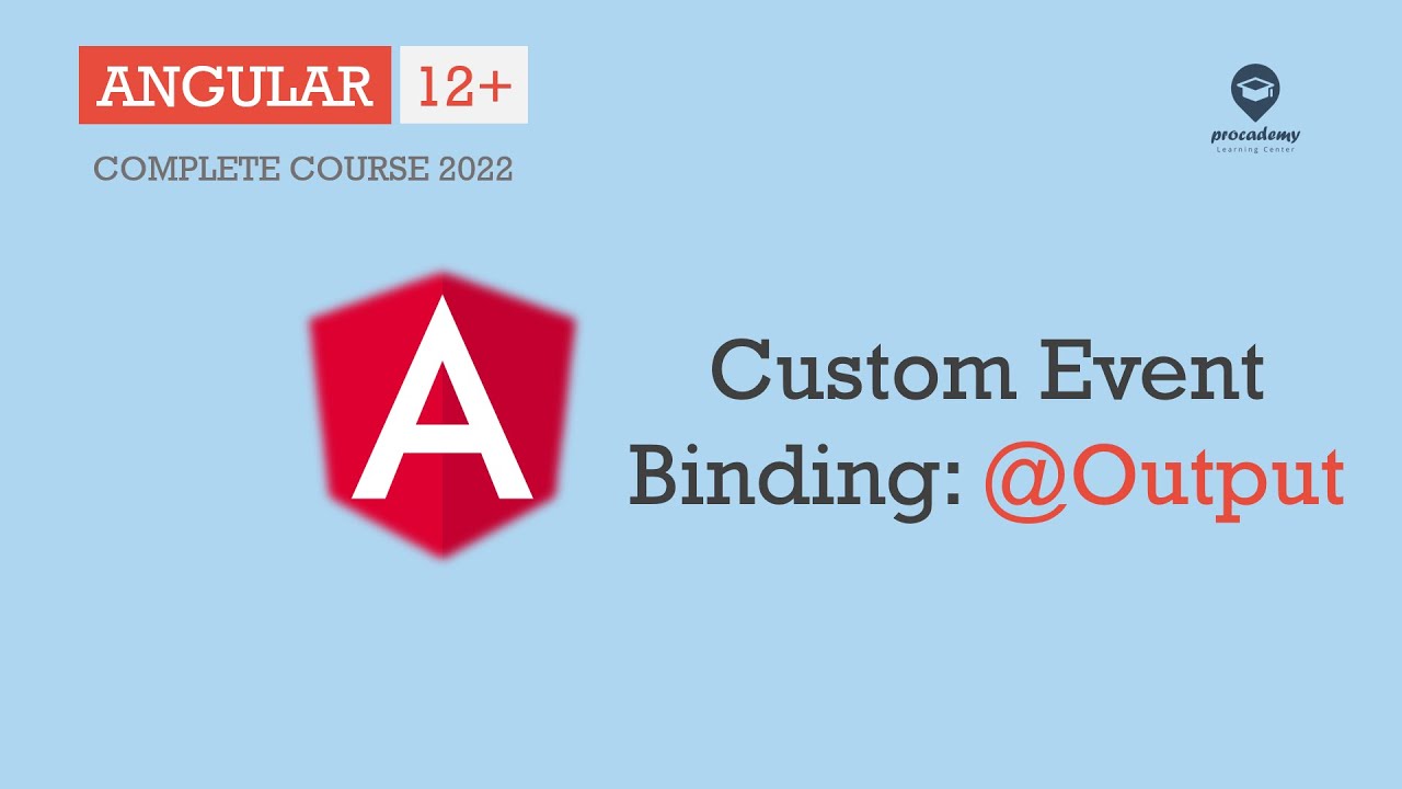 Custom event Binding: @Output Decorator | Data Binding | Angular 12+