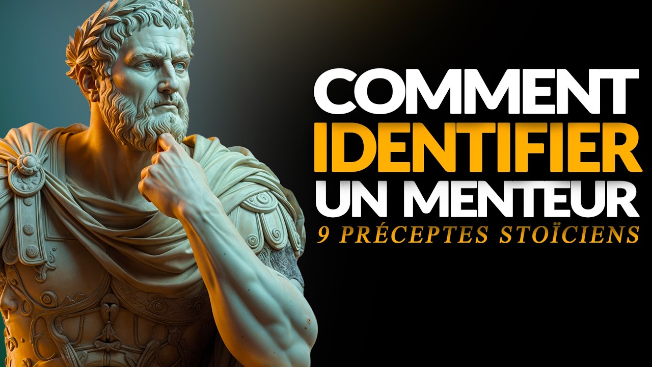 GÉRER LE COMPORTEMENT DES MENTEURS : 9 PRÉCEPTES STOÏCIENS