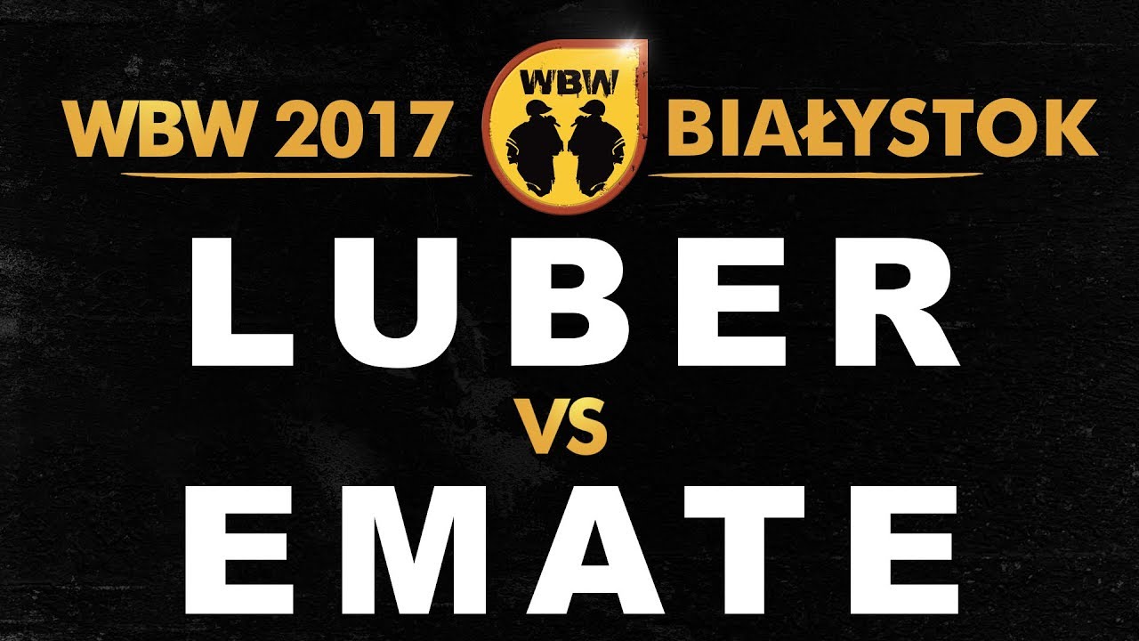 LUBER vs EMATE 🎤 WBW 2017 🎤  Białystok (1/8) Freestyle Battle