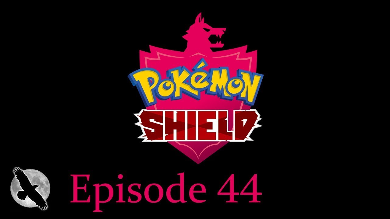 Pok&eacute;mon Shield - Episode 44