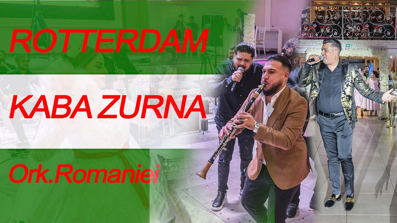 Ork.Romaniei & Asen Kirisha - ROTTERDAM KABA ZURNA 2025 ♫ █▬█ █ ▀█▀ ♫