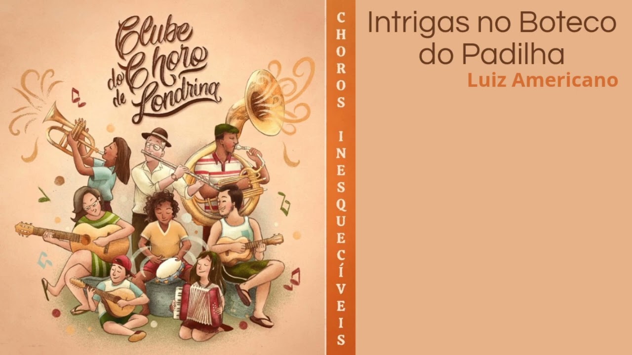13. INTRIGAS NO BOTECO DO PADILHA - Luiz Americano
