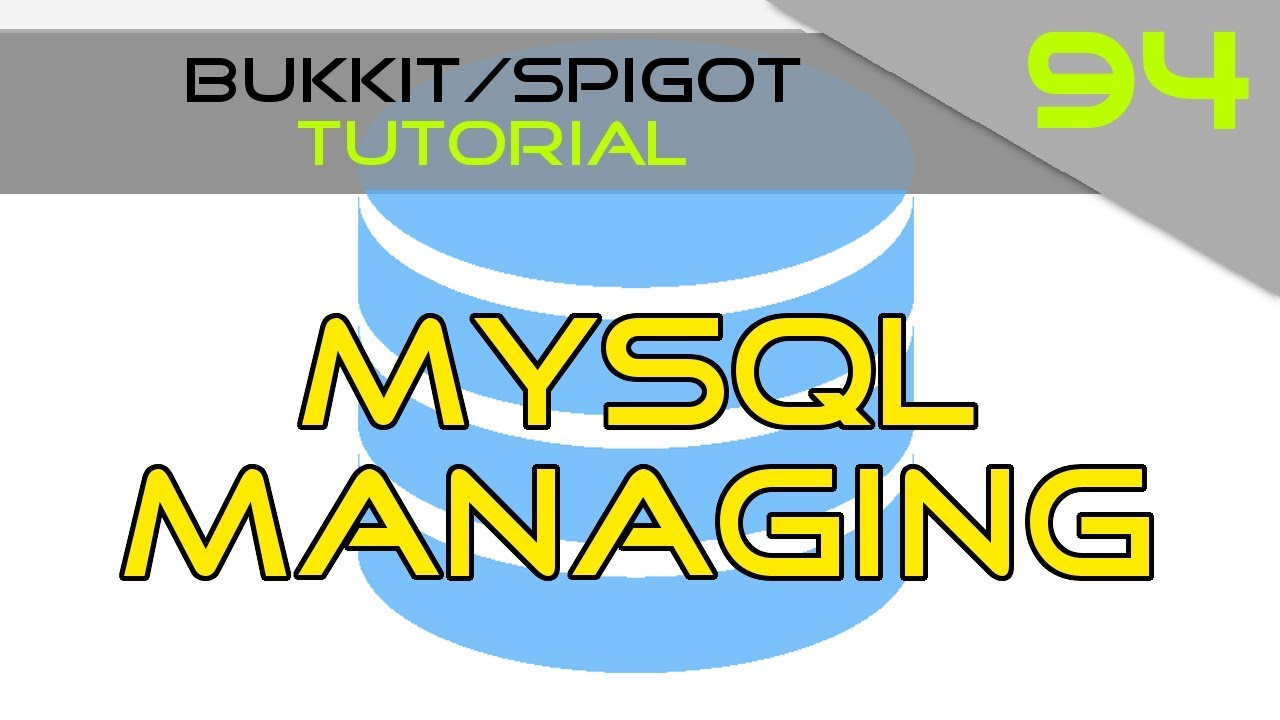 Minecraft Bukkit/Spigot Plugin Tutorial #94: MySQL Data Managing