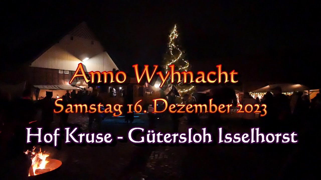 Anno 1280 Wyhnacht - Samstag 16. Dezember 2023 - Hof Kruse - Gütersloh Isselhorst