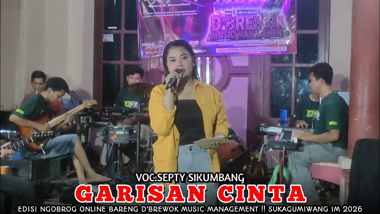 GARISAN CINTA VOC.SEPTY SIKUMBANG | NGOBROG BARENG D'BREWOK MUSIC MANAGEMENT!! SUKAGUMIWANG IM 2026