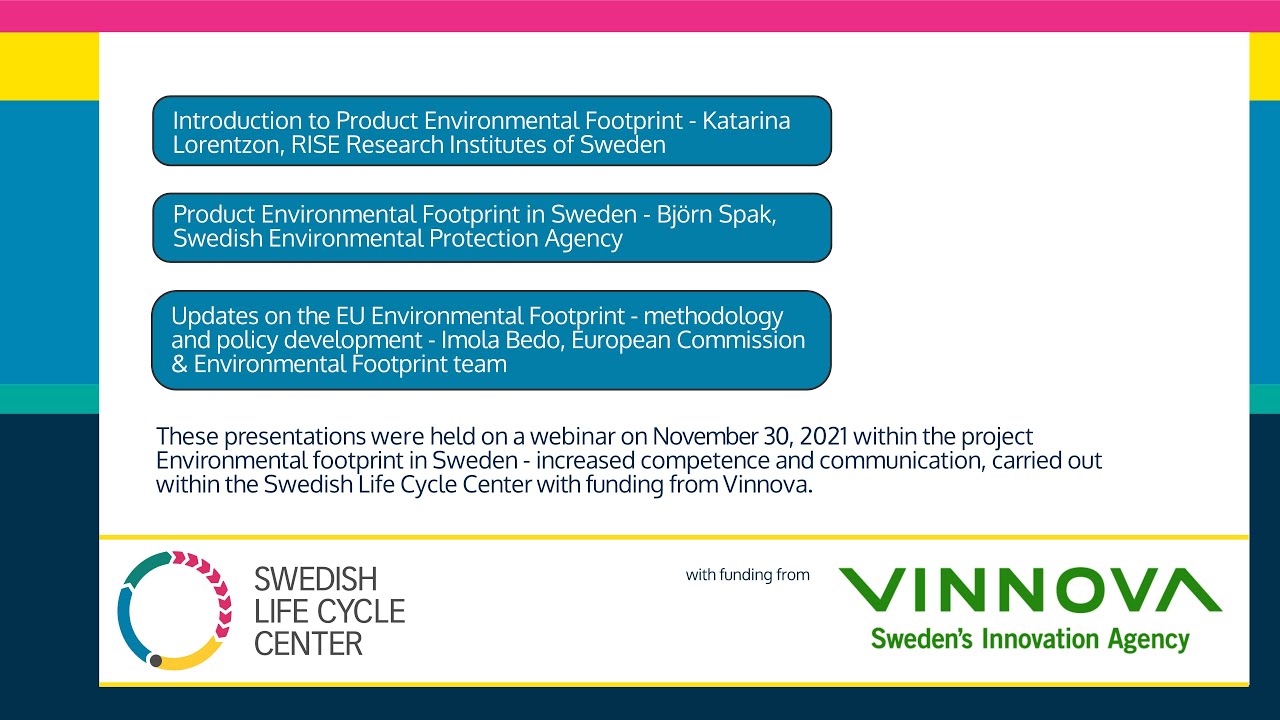 Webinar: EU Environmental Footprint &ndash; industrial experiences & updates on the policy process -part 1